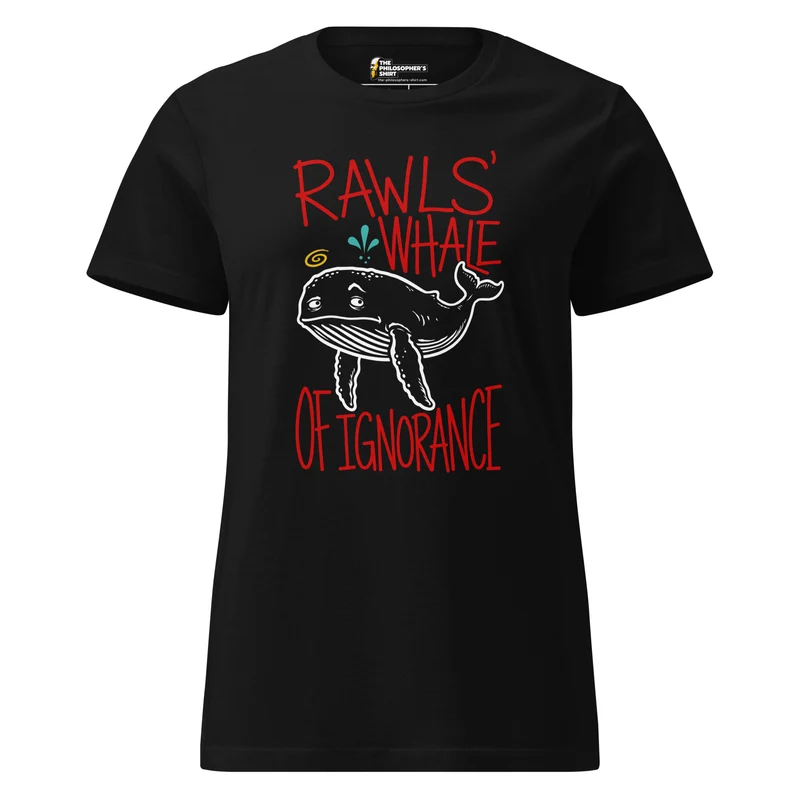Rawls' Whale of Ignorance - Women’s T-shirt
