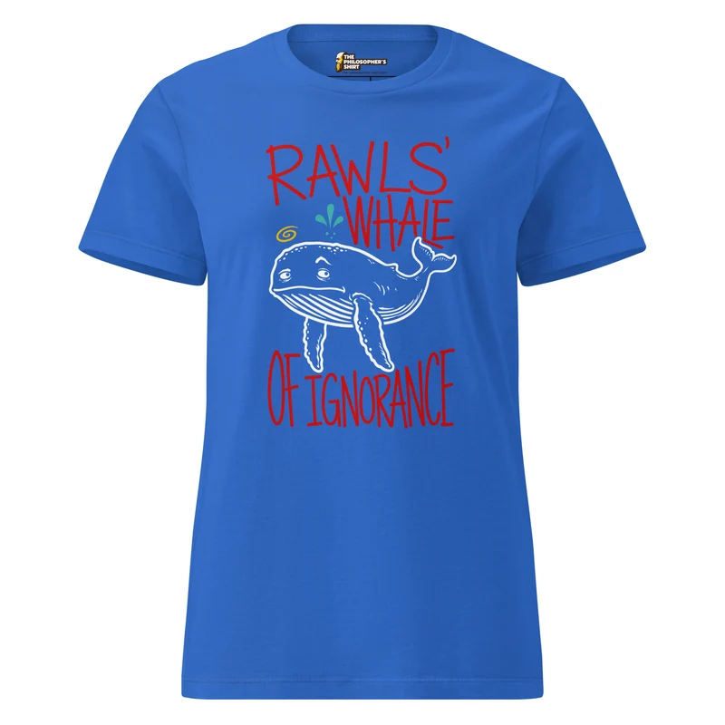 Rawls' Whale of Ignorance - Women’s T-shirt