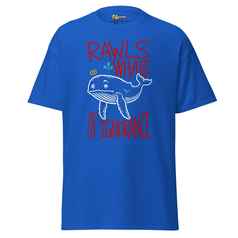Rawls' Whale of Ignorance - Unisex Classic T-Shirt