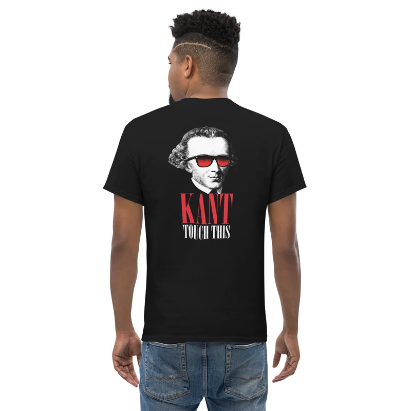 Kant touch this - Back Print - Unisex Classic T-Shirt