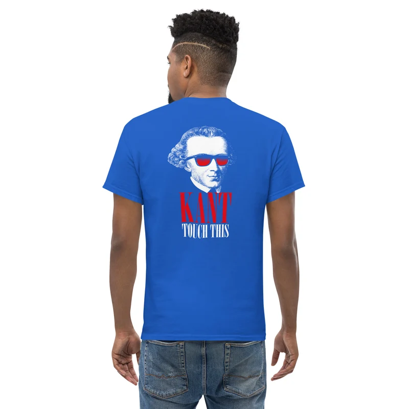 Kant touch this - Back Print - Unisex Classic T-Shirt
