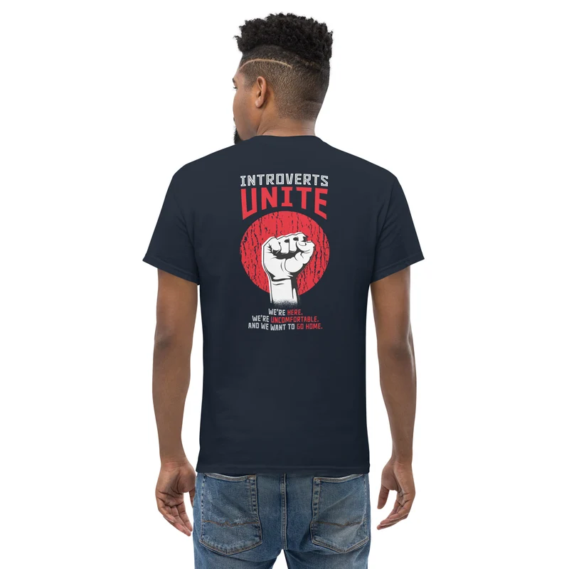 Introverts unite! - Back Print - Unisex Classic T-Shirt
