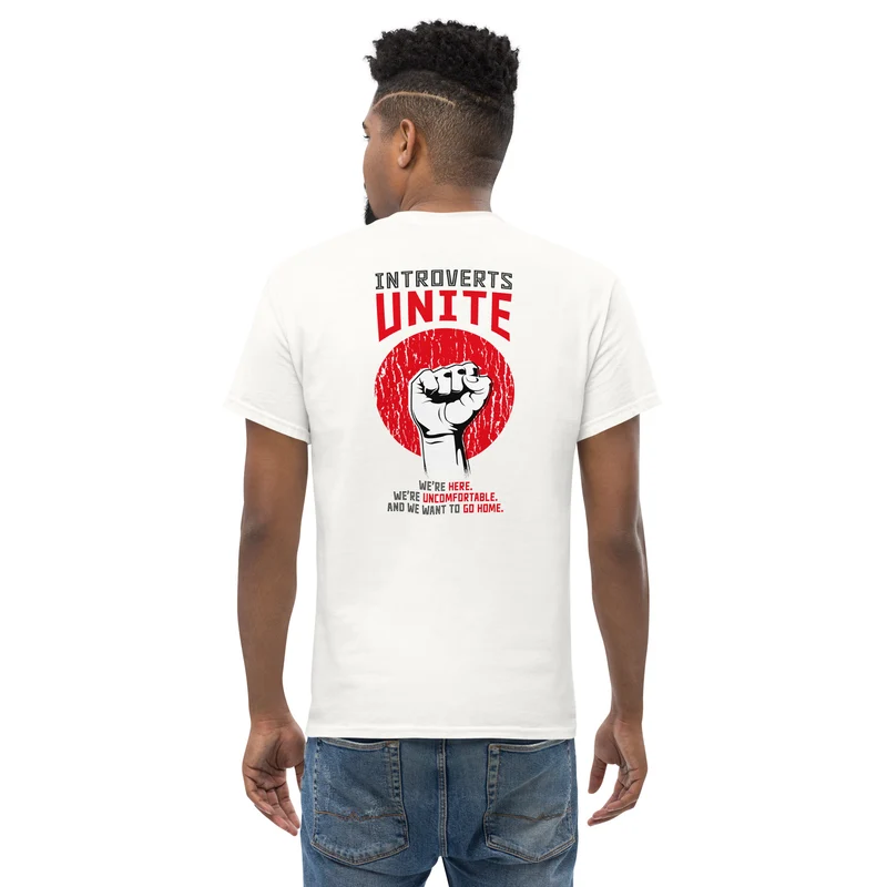 Introverts unite! - Back Print - Unisex Classic T-Shirt