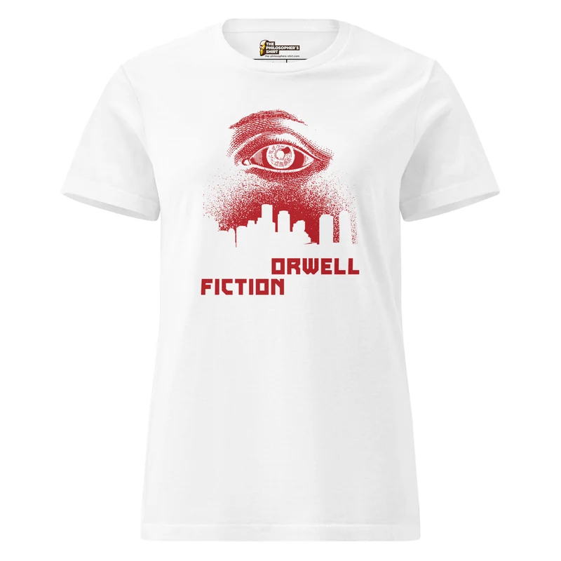 Make Orwell Fiction Again - Dystopian Version - Women’s T-shirt