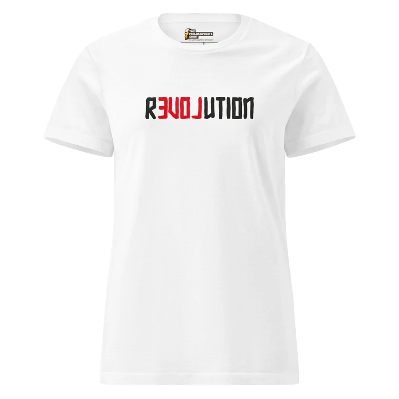 There is Love in Revolution - Women’s T-shirt