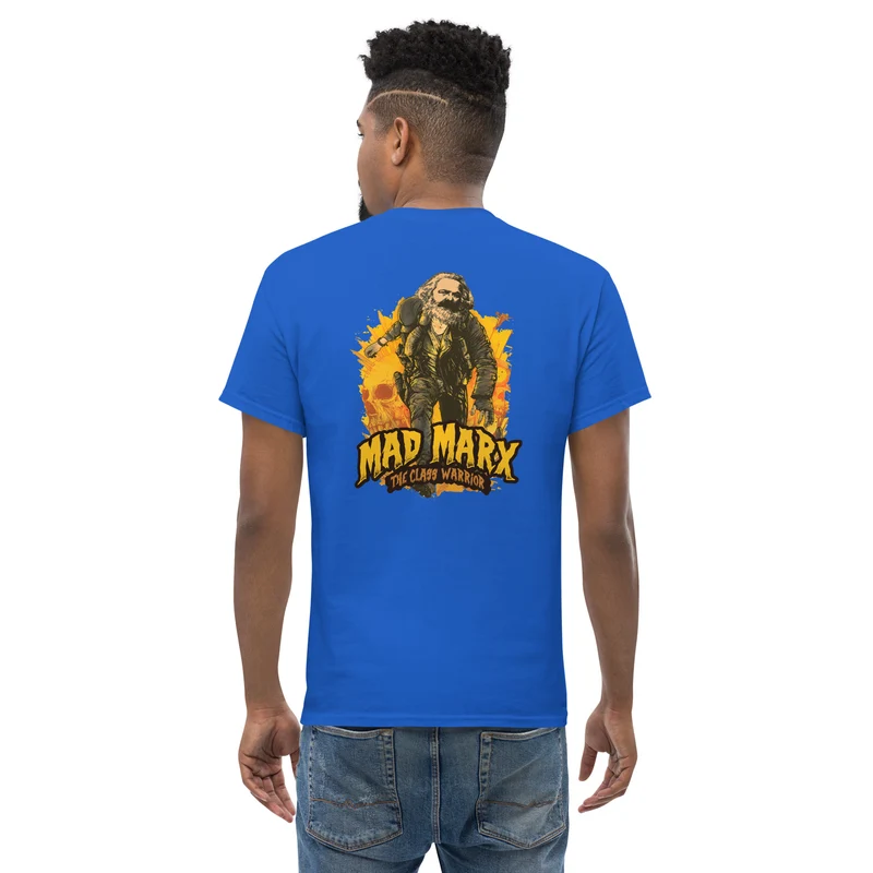 Mad Marx - The Class Warrior - Back Print - Unisex Classic T-Shirt
