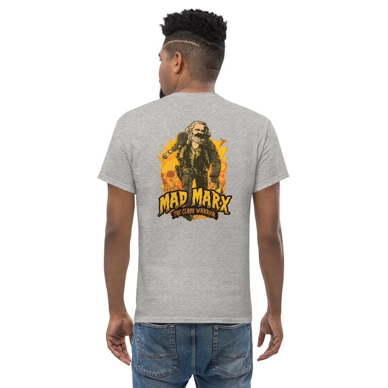 Mad Marx - The Class Warrior - Back Print - Unisex Classic T-Shirt