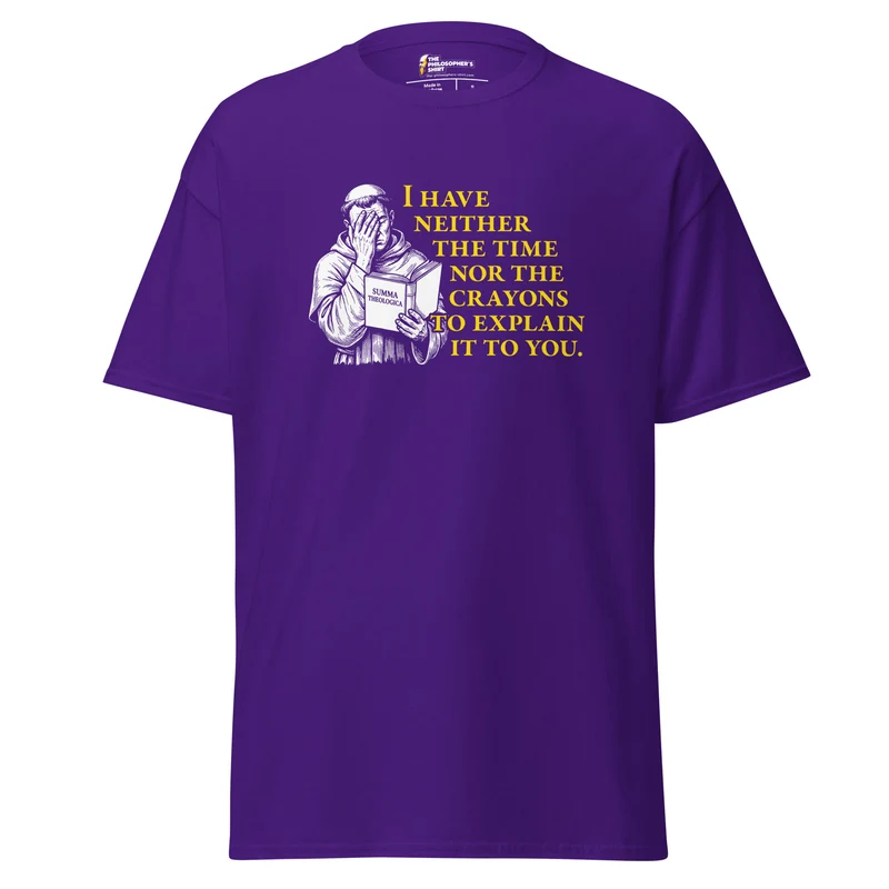 Thomas Aquinas Quote - Unisex Classic T-Shirt