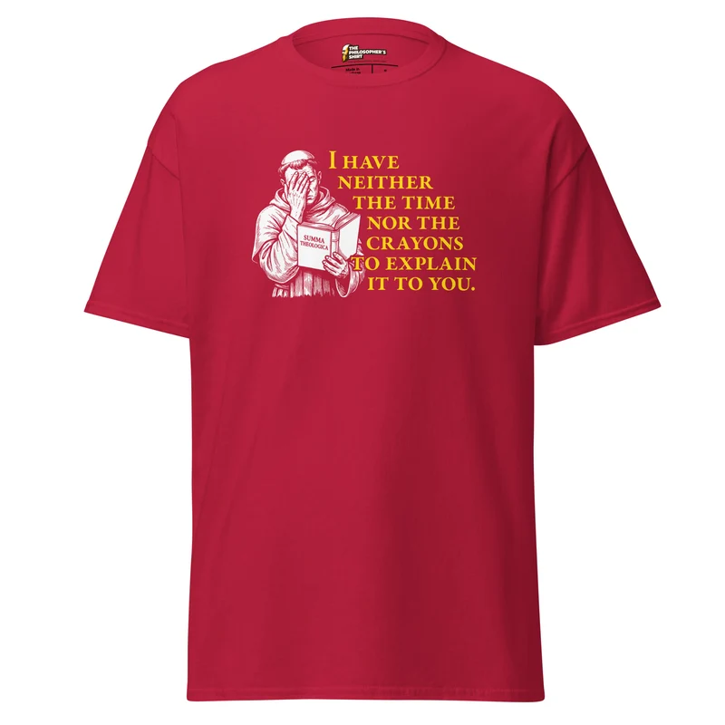 Thomas Aquinas Quote - Unisex Classic T-Shirt