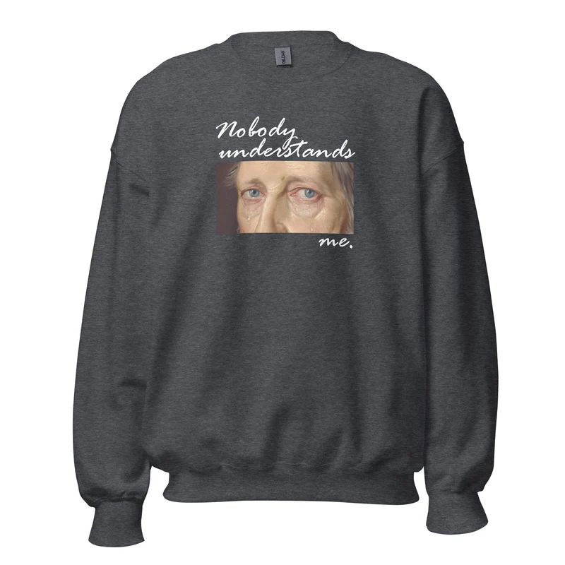 Nobody understands Hegel - Sweatshirt