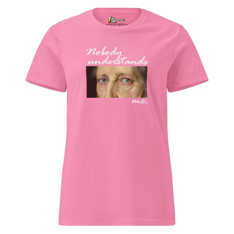 Nobody understands Hegel - Women’s T-shirt