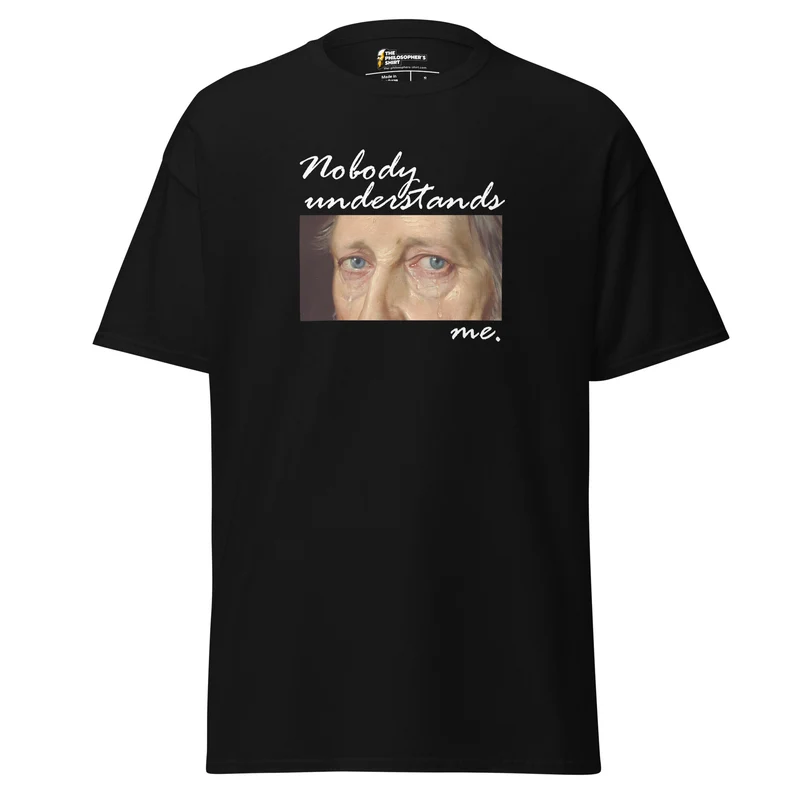 Nobody understands Hegel - Unisex Classic T-Shirt