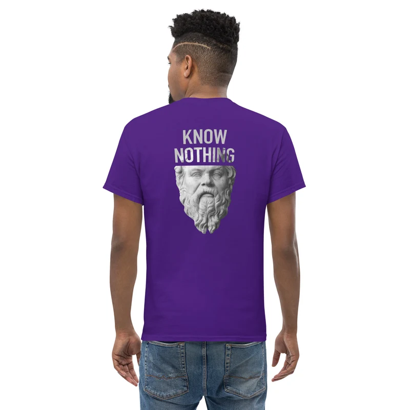 Socrates - Know Nothing - Back Print - Unisex Classic T-Shirt