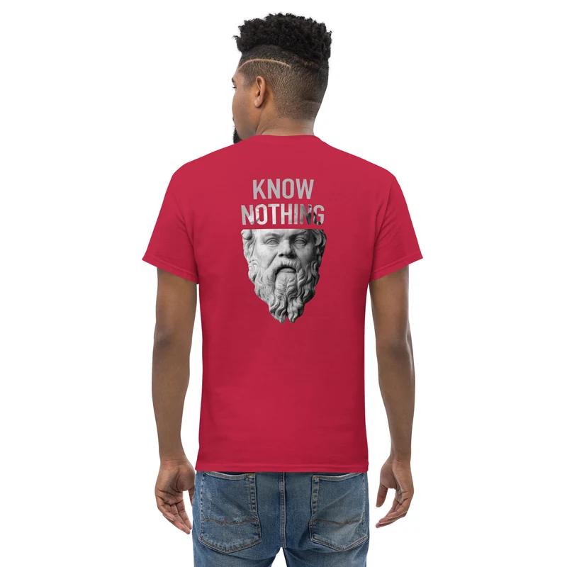 Socrates - Know Nothing - Back Print - Unisex Classic T-Shirt
