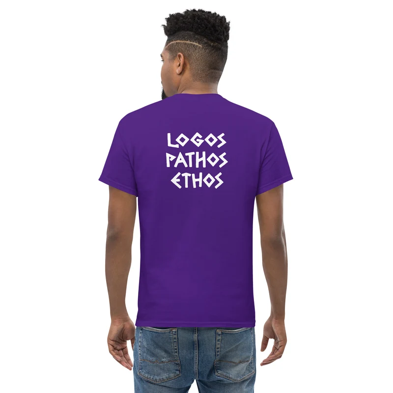 Logos Pathos Ethos - Back Print - Unisex Classic T-Shirt
