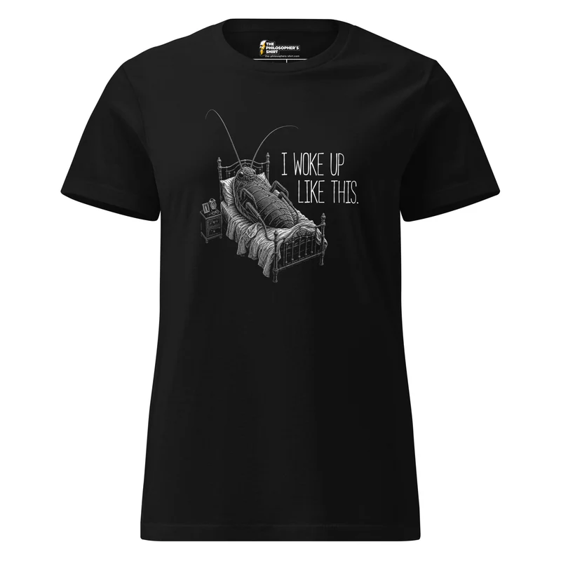 Kafka Bug: I woke up like this - Women’s T-shirt