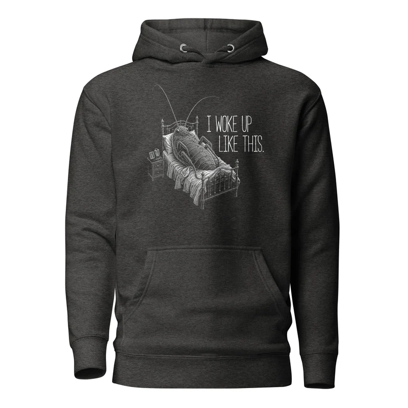 Kafka Bug: I woke up like this - Premium Hoodie