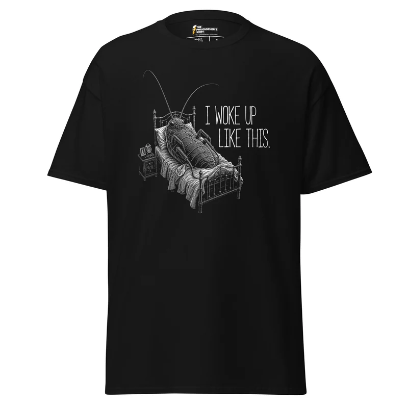 Kafka Bug: I woke up like this - Unisex Classic T-Shirt