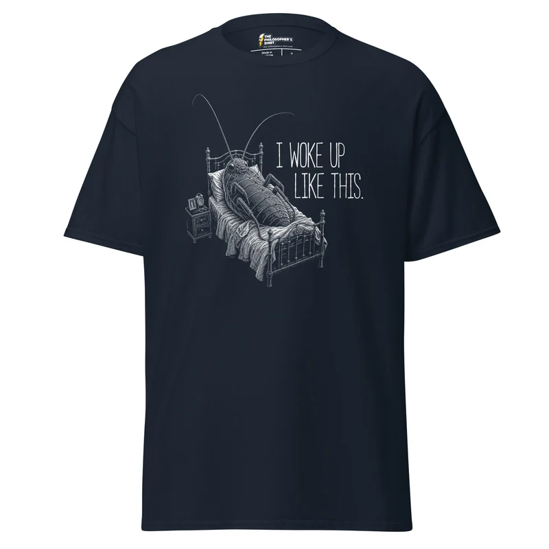 Kafka Bug: I woke up like this - Unisex Classic T-Shirt