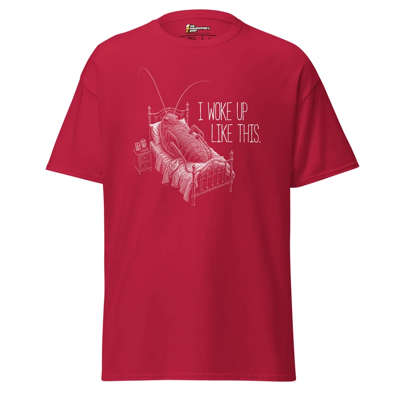 Kafka Bug: I woke up like this - Unisex Classic T-Shirt