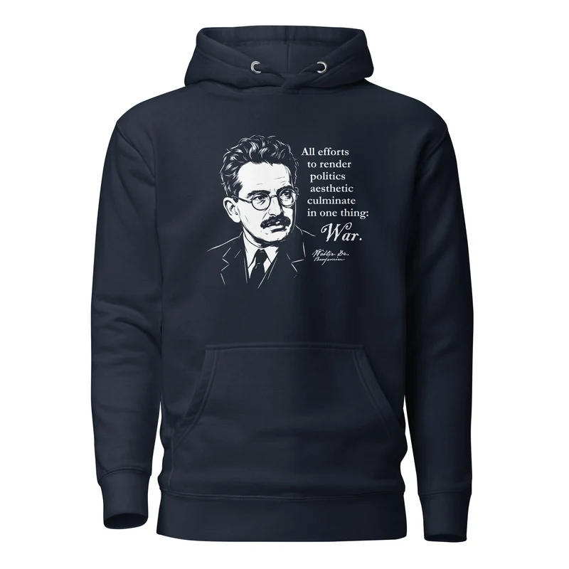 Walter Benjamin Quote - Premium Hoodie