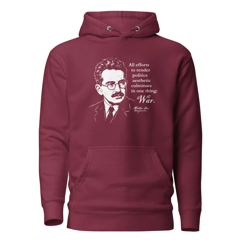 Walter Benjamin Quote - Premium Hoodie
