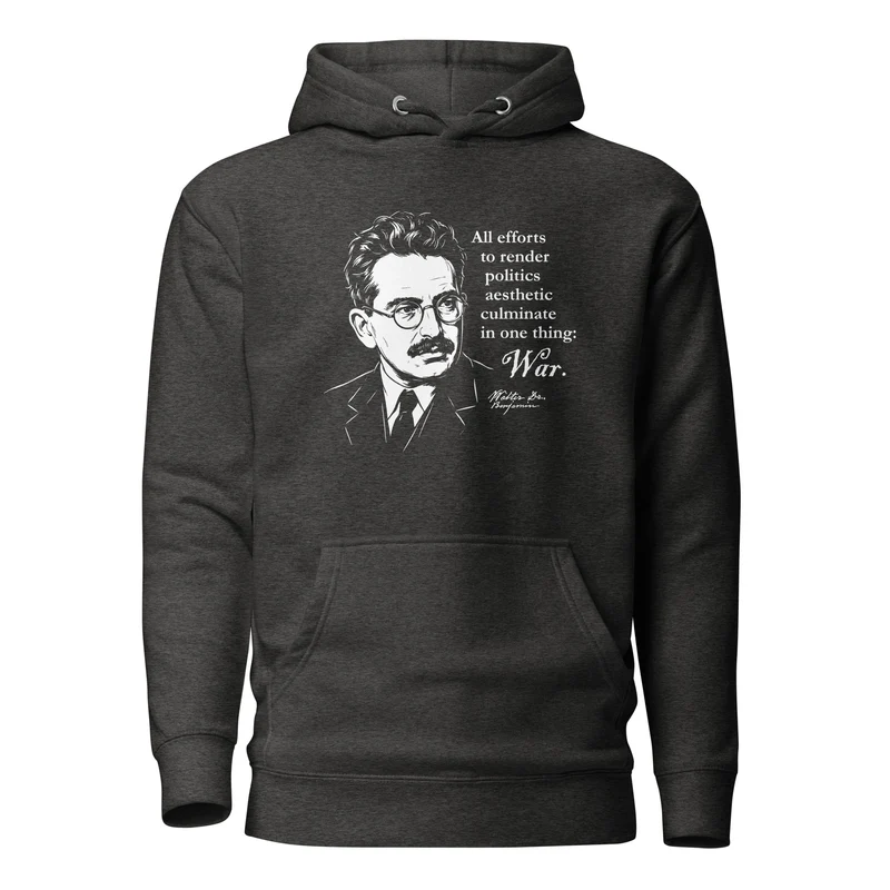 Walter Benjamin Quote - Premium Hoodie