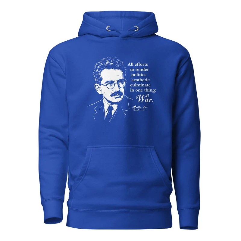 Walter Benjamin Quote - Premium Hoodie