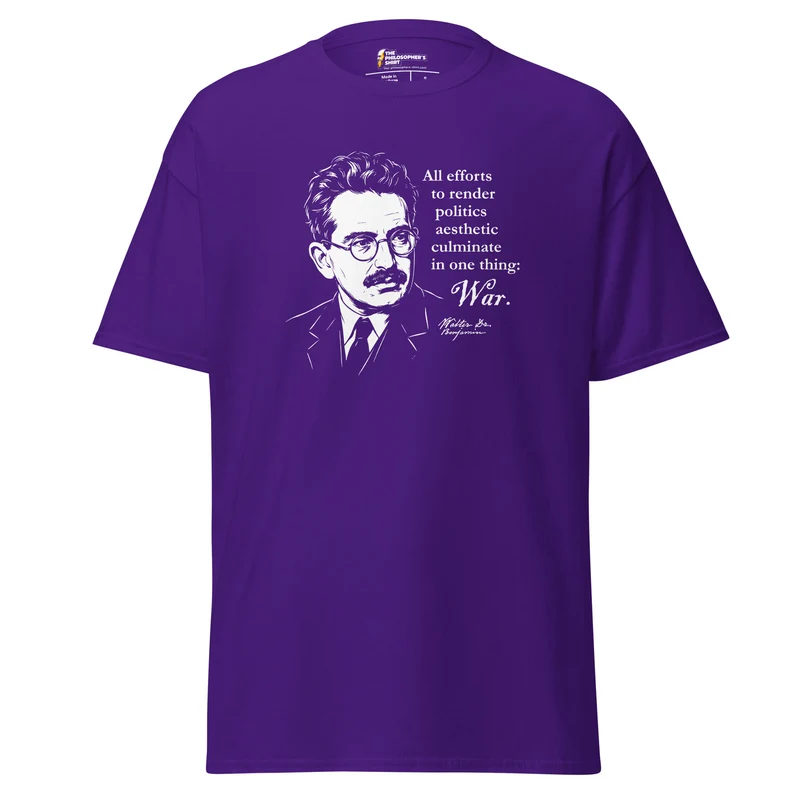 Walter Benjamin Quote - Unisex Classic T-Shirt