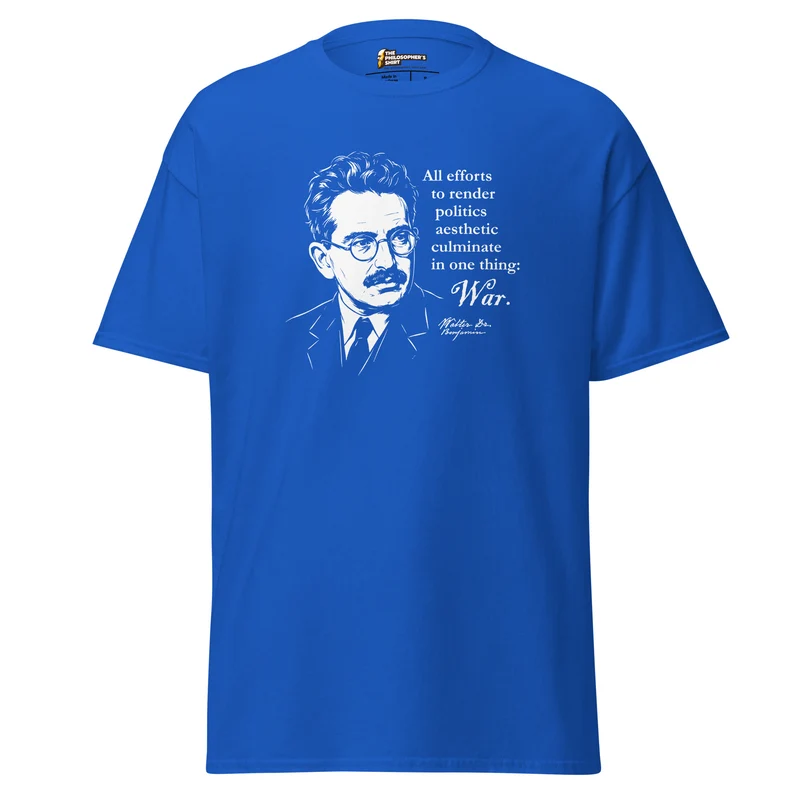 Walter Benjamin Quote - Unisex Classic T-Shirt