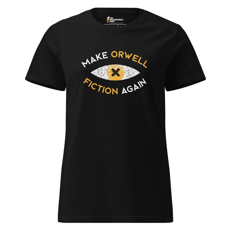 Make Orwell Fiction Again Recon Eye - Women’s T-shirt