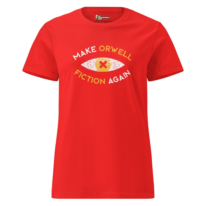Make Orwell Fiction Again Recon Eye - Women’s T-shirt