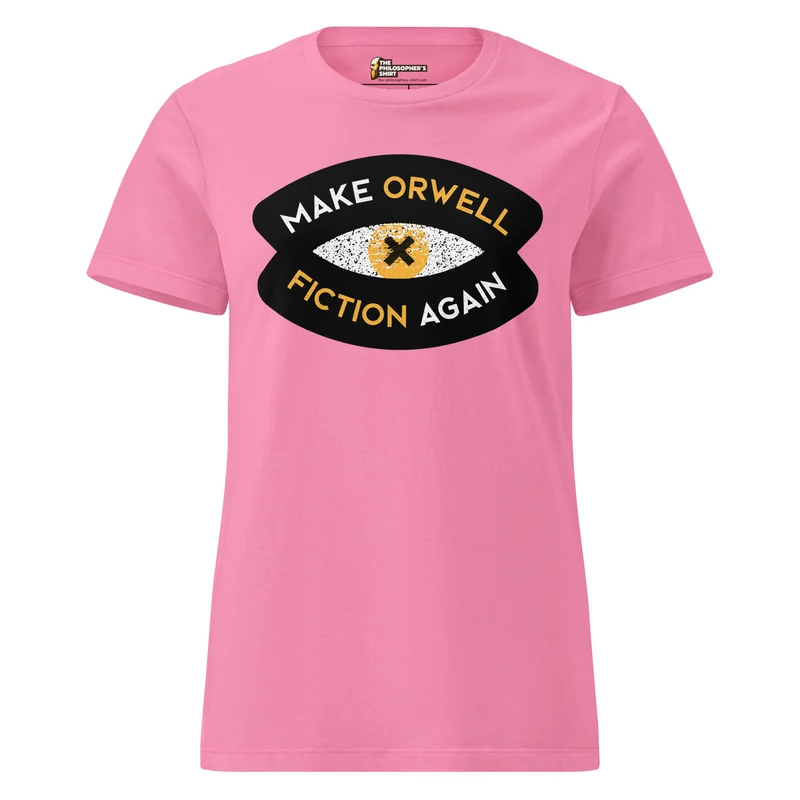 Make Orwell Fiction Again Recon Eye - Women’s T-shirt