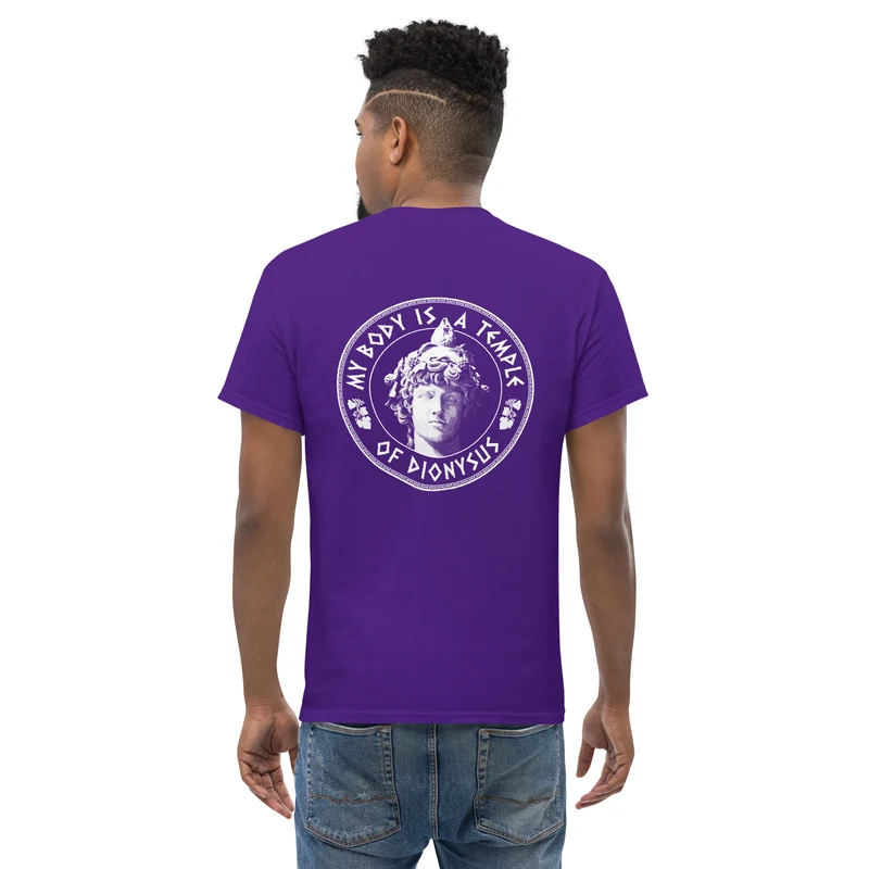 My Body Is A Temple Of Dionysos - Back Print - Unisex Classic T-Shirt