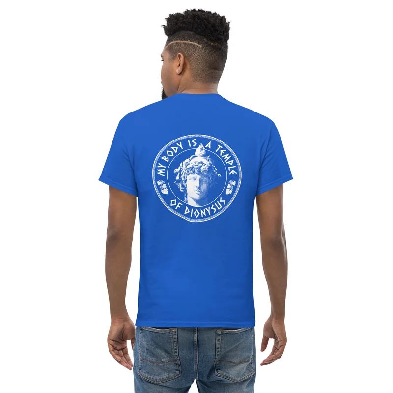 My Body Is A Temple Of Dionysos - Back Print - Unisex Classic T-Shirt