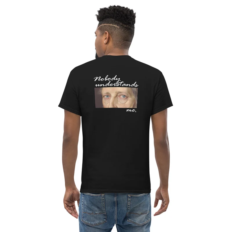 Nobody understands Hegel - Back Print - Unisex Classic T-Shirt
