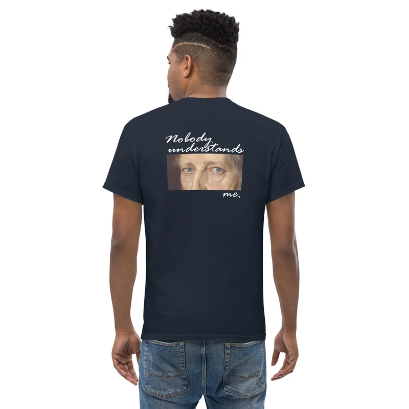 Nobody understands Hegel - Back Print - Unisex Classic T-Shirt