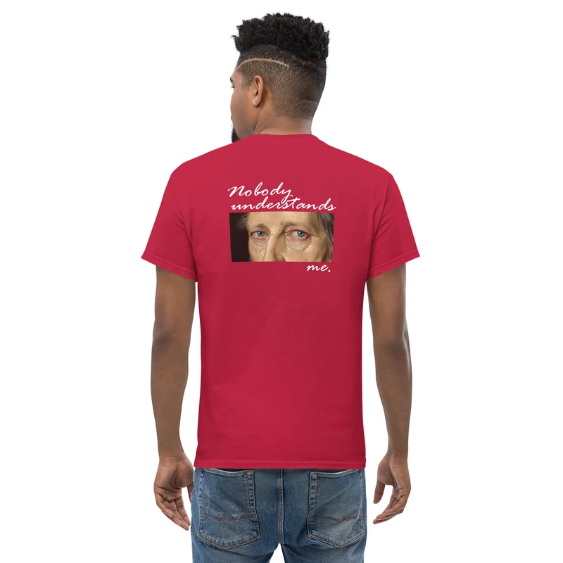 Nobody understands Hegel - Back Print - Unisex Classic T-Shirt