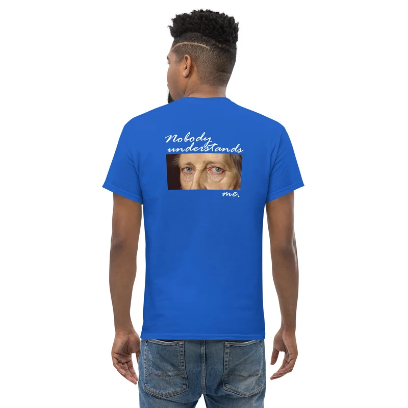Nobody understands Hegel - Back Print - Unisex Classic T-Shirt