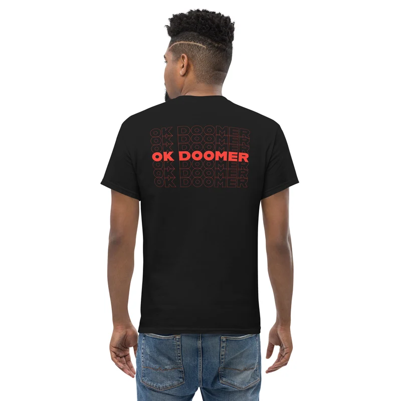 OK DOOMER - Back Print - Unisex Classic T-Shirt