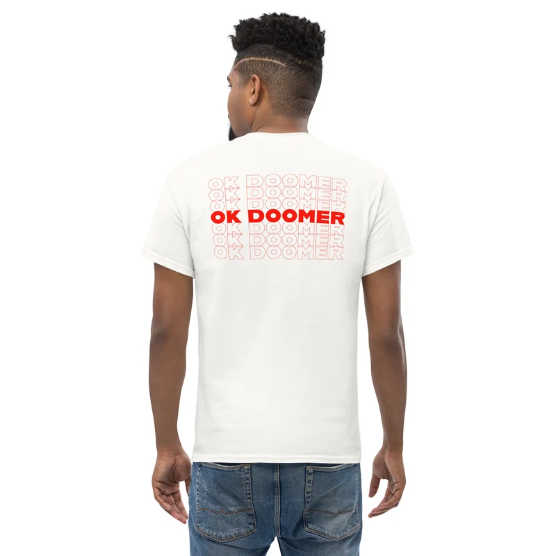 OK DOOMER - Back Print - Unisex Classic T-Shirt