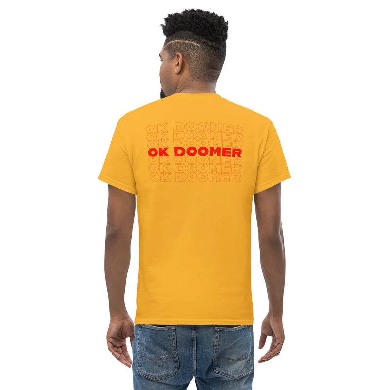 OK DOOMER - Back Print - Unisex Classic T-Shirt