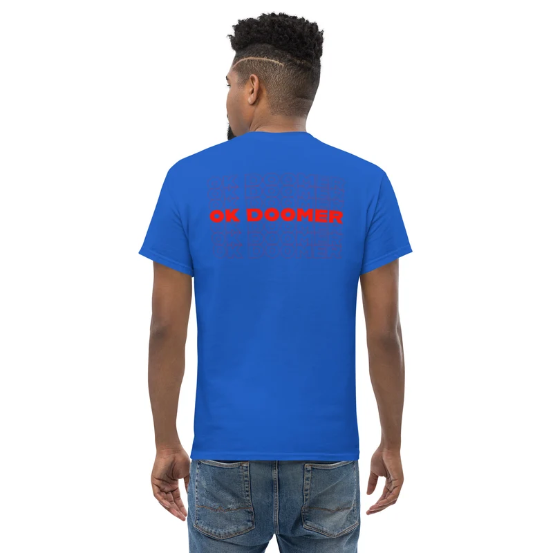 OK DOOMER - Back Print - Unisex Classic T-Shirt