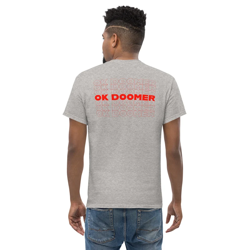 OK DOOMER - Back Print - Unisex Classic T-Shirt