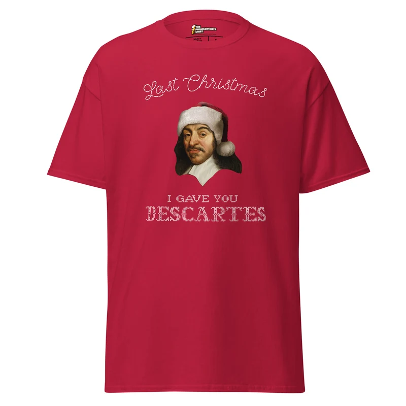 Last Christmas I Gave You Descartes - Unisex Classic T-Shirt