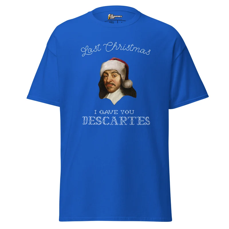 Last Christmas I Gave You Descartes - Unisex Classic T-Shirt