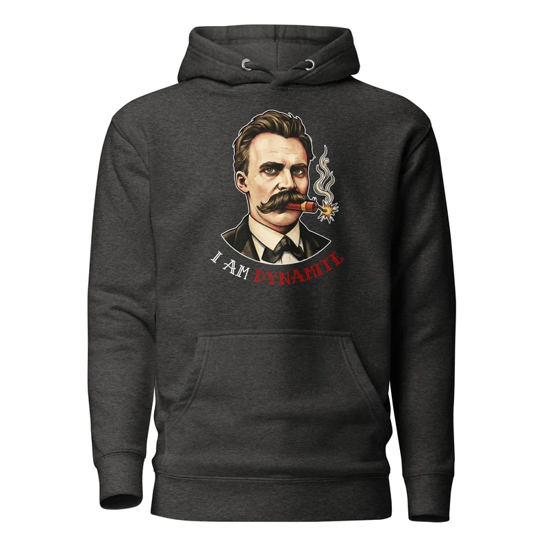 Friedrich Nietzsche: I am Dynamite - Premium Hoodie