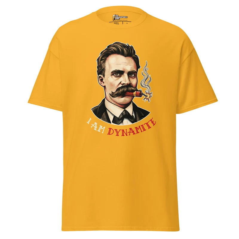 Friedrich Nietzsche: I am Dynamite - Unisex Classic T-Shirt