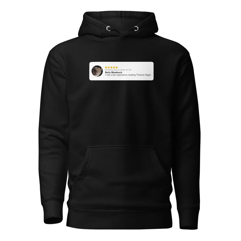 Thomas Nagel: Bat Experience - Premium Hoodie