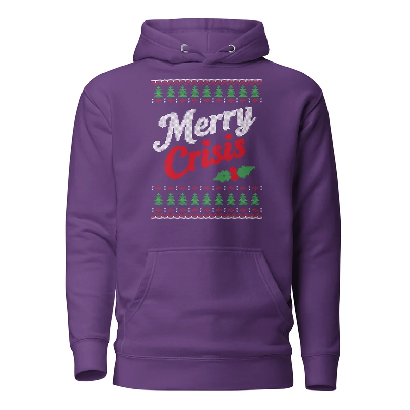 Merry Crisis - Ugly Christmas Sweater - Premium Hoodie